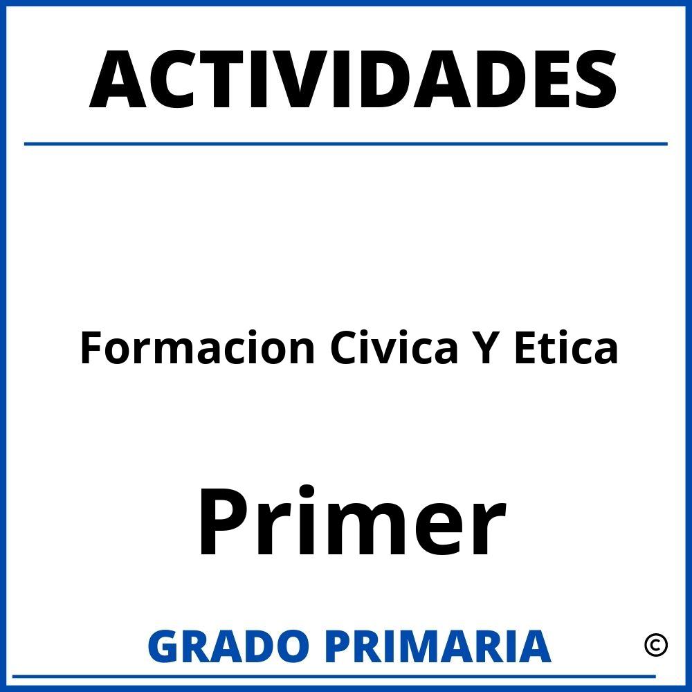 Actividades De Formacion Civica Y Etica Para Primer Grado