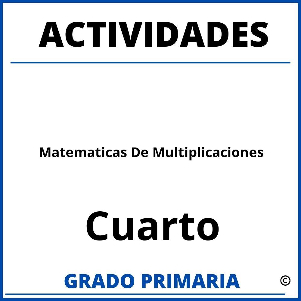 Actividades De Matematicas Para Cuarto Grado De Multiplicaciones