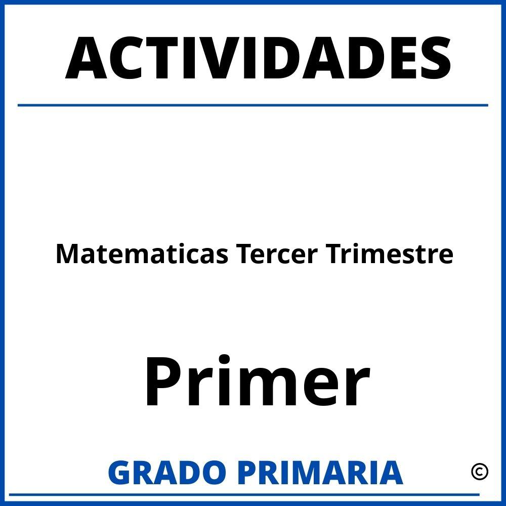 Actividades De Matematicas Primer Grado Tercer Trimestre