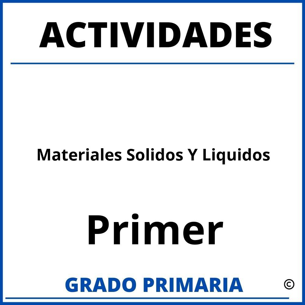 Actividades De Materiales Solidos Y Liquidos Para Primer Grado